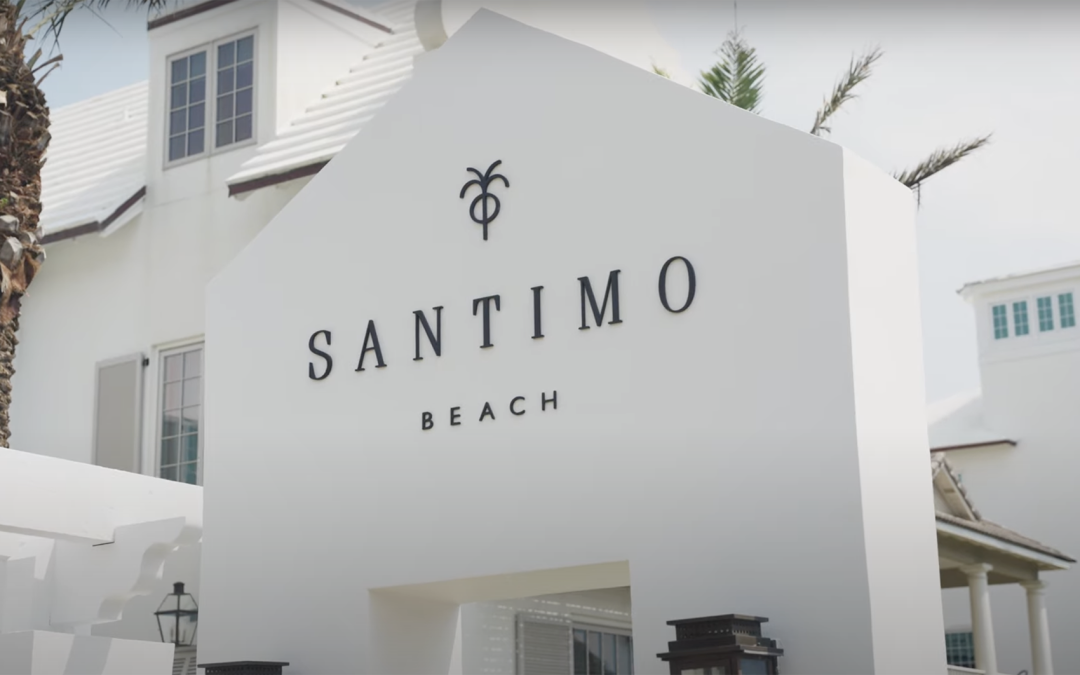 Hey from 30A – Welcome to Santimo!